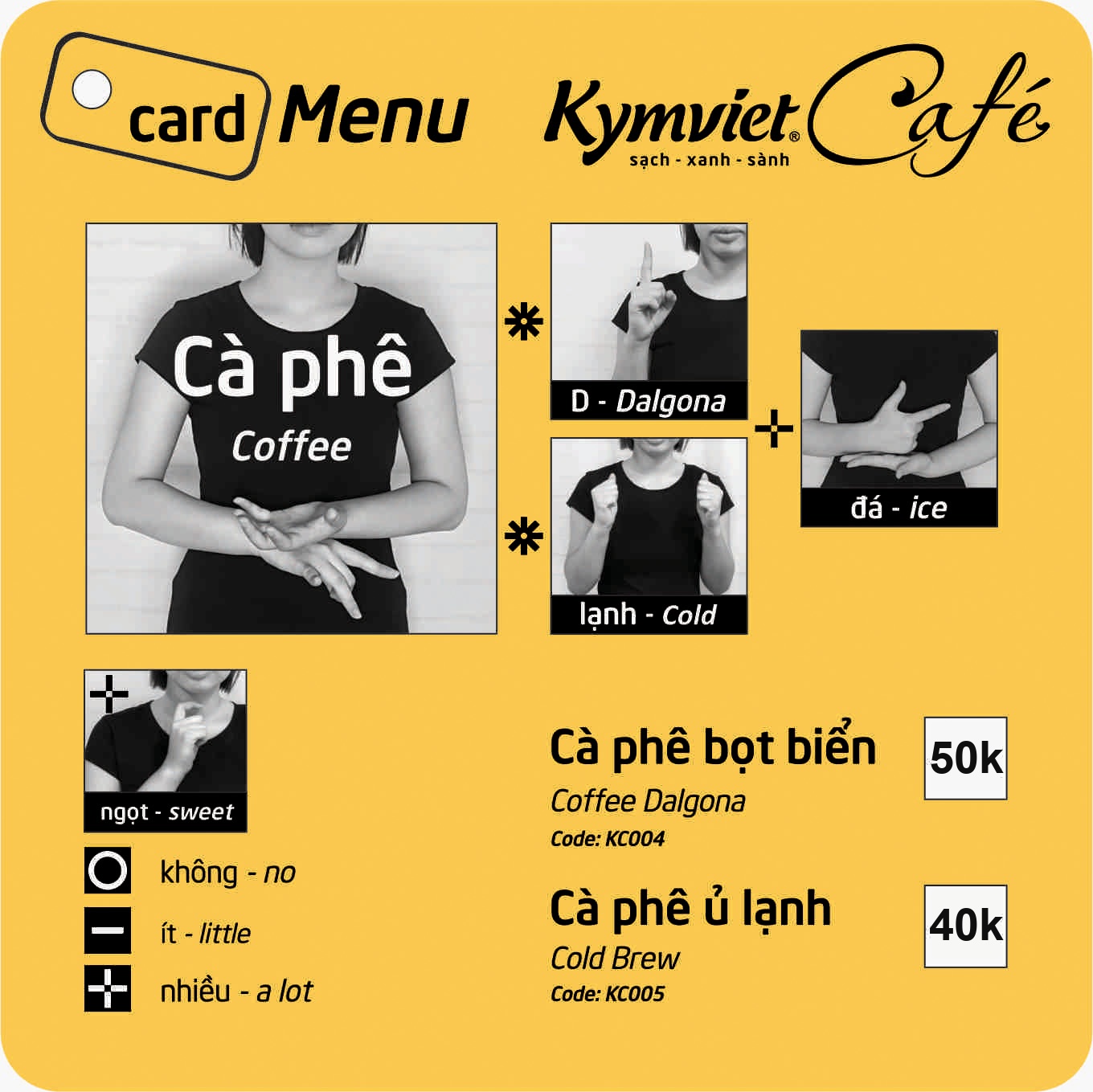 Cà phê Dalgona 50k · Ủ lạnh 40k